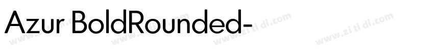 Azur BoldRounded字体转换 Azur BoldRounded字体转换